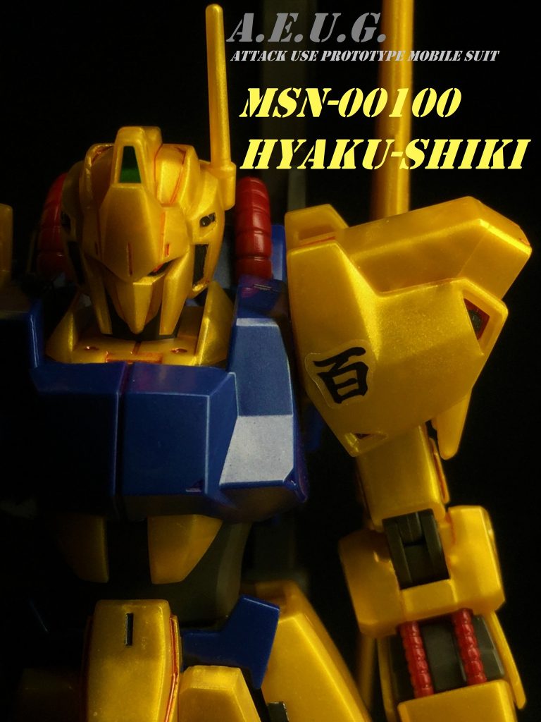 HGUC MSN-00100 HYAKU-SHIKI