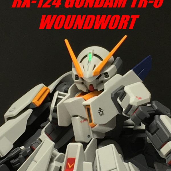GUNDAM TR-6 WOUNDWORT / ウーンドウォート