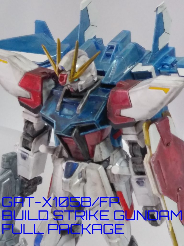 HG　GAT-X105B/FP　ビルドストライクガンダム・フルパッケージ