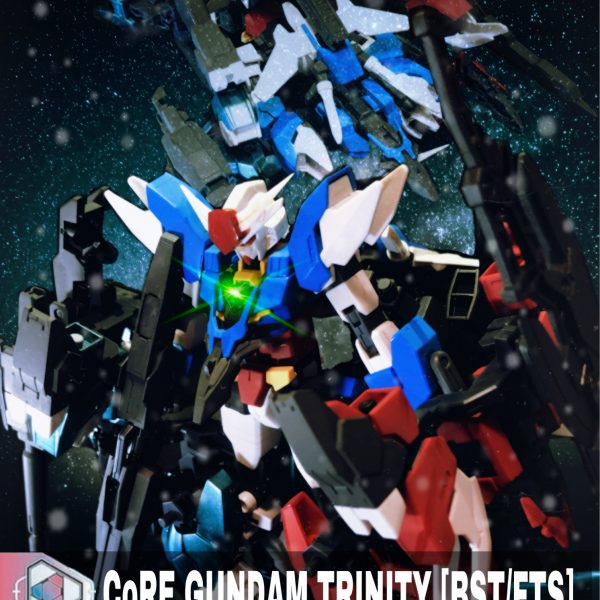 コアガンダム トリニティ [BST/FTS]
