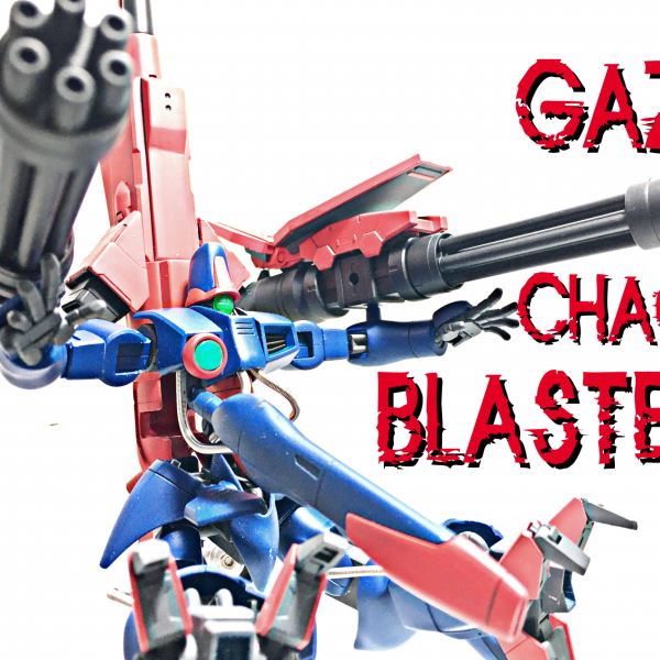 ガザC(カオス)ブラスター