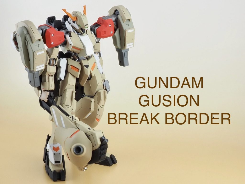 GUNDAM GUSION   BREAK BORDER