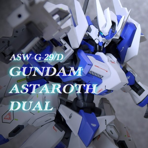 ASW-G-29/D　ガンダムアスタロト デュアル
