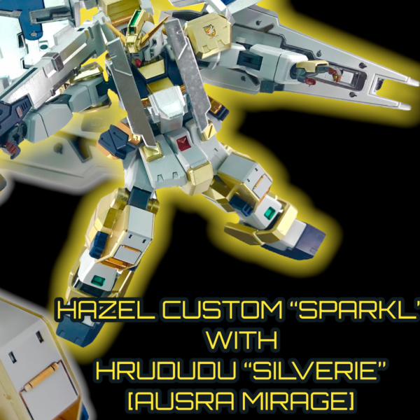 HG ヘイズルアウスラ“ミラージュ”