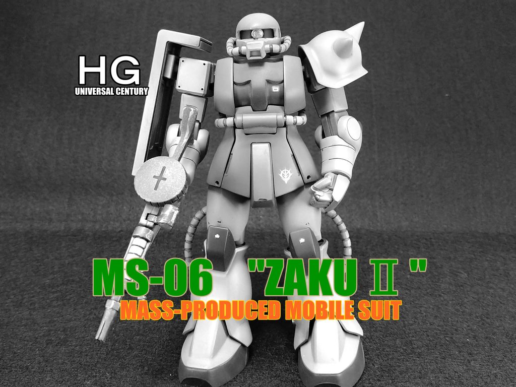 HGUC MS-06 “ZAKUⅡ”