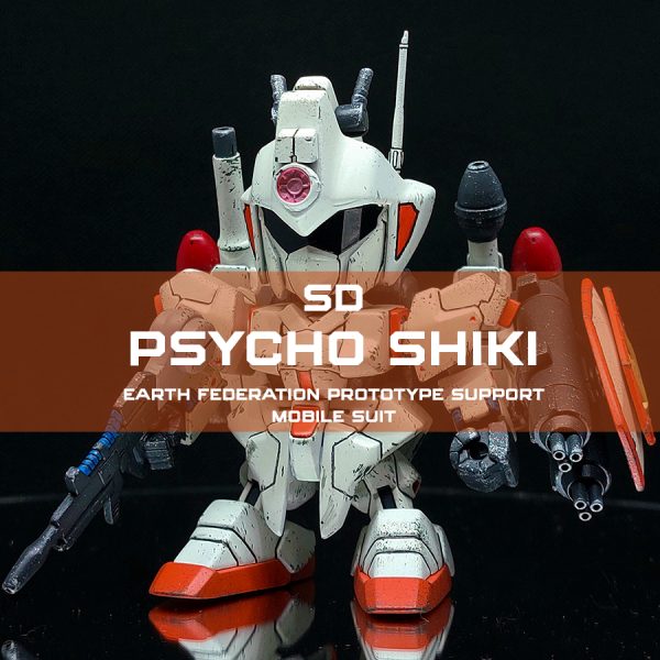 SD Psycho Shiki | The Canceled Prototype of the Earth Federation