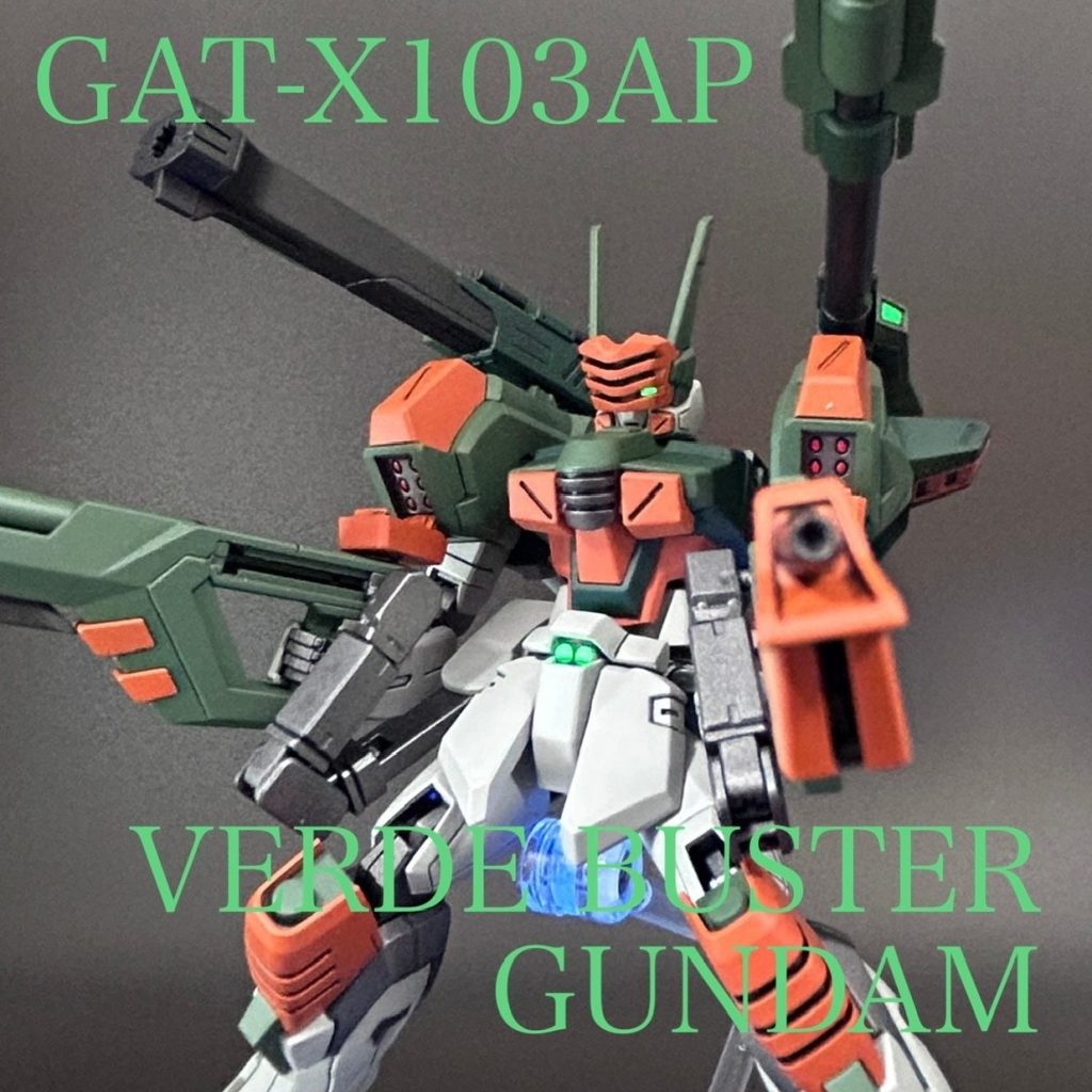 PTM]HG 1/144 GAT-X103AP ヴェルデバスターガンダム 機動戦士ガンダム