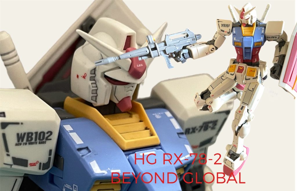 HG RX-78-2 BEYOND GLOBAL