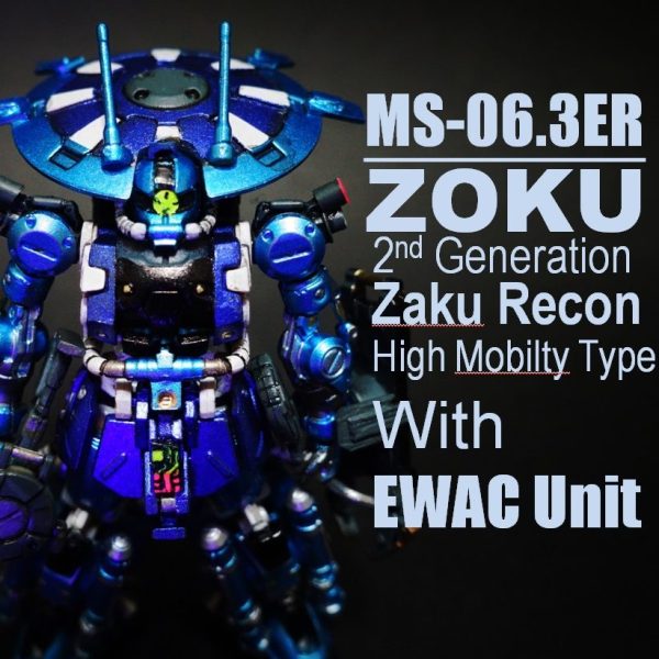 MS-06.3ER　ZOKU　続・強行偵察型MS＜アーティファクト＞