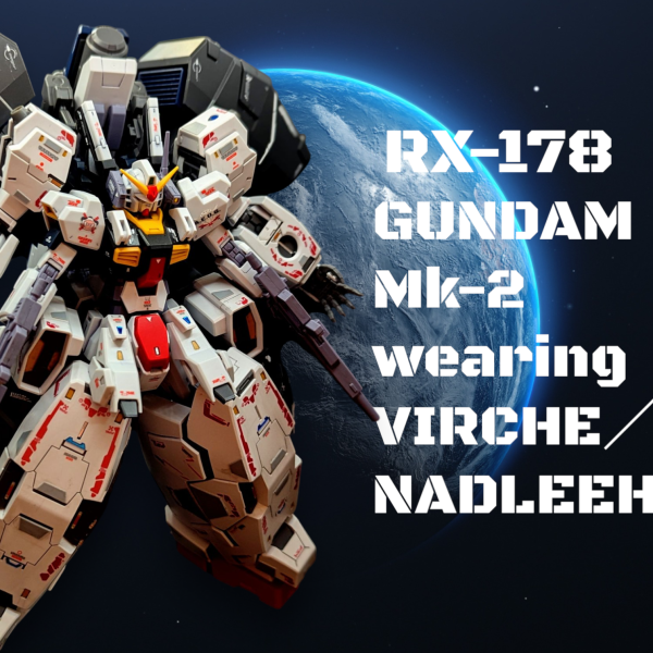 Mk-2typeヴァーチェ／ナドレ