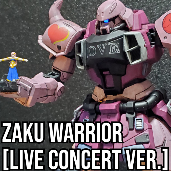 MGザクウォーリア（ライブコンサートVer.）