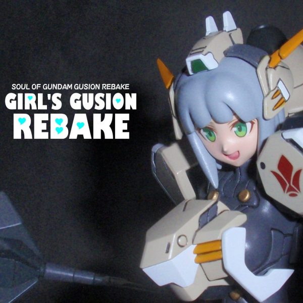 GIRL’S GUSION REBAKE