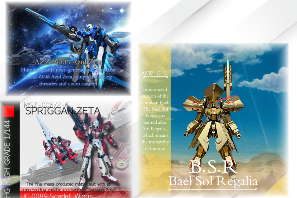 11月MSZ-006/2-C SPRIGGAN ZETA、MSZ-006-1 SPRIGGAN.ZETA PROTOスプリガンmark2というPCエンジンのゲームに感化され、制作しました。プロトは1回目に制作し、ガンダムらしさをイメージして制作していましたが、まだできると思い、各所を加工し、塗装したものがスプリガンゼータです。可変機構も諦めかけましたが、何とか形になりました。MSZ-006/2-C SPRIGGAN ZETA｜TmK-08さんのガンプラ作品｜GUNSTA（ガンスタ）MSZ-006-1 SPRIGGAN.ZETA PROTO｜TmK-08さんのガンプラ作品｜GUNSTA（ガンスタ）AZZ-Λ006 Azul Zetahgucのゼータプラス用の拡張パーツが欲しいです。以上。AZZ-Λ006 Azul Zeta｜TmK-08さんのガンプラ作品｜GUNSTA（ガンスタ）ASW-G-01　Bael Sol Regaliaとにかく反響がすごかったです。ナイトオブゴールドを参考にバエルを作りました。塗装に一番時間がかかりました。ASW-G-01　Bael Sol Regalia｜TmK-08さんのガンプラ作品｜GUNSTA（ガンスタ）