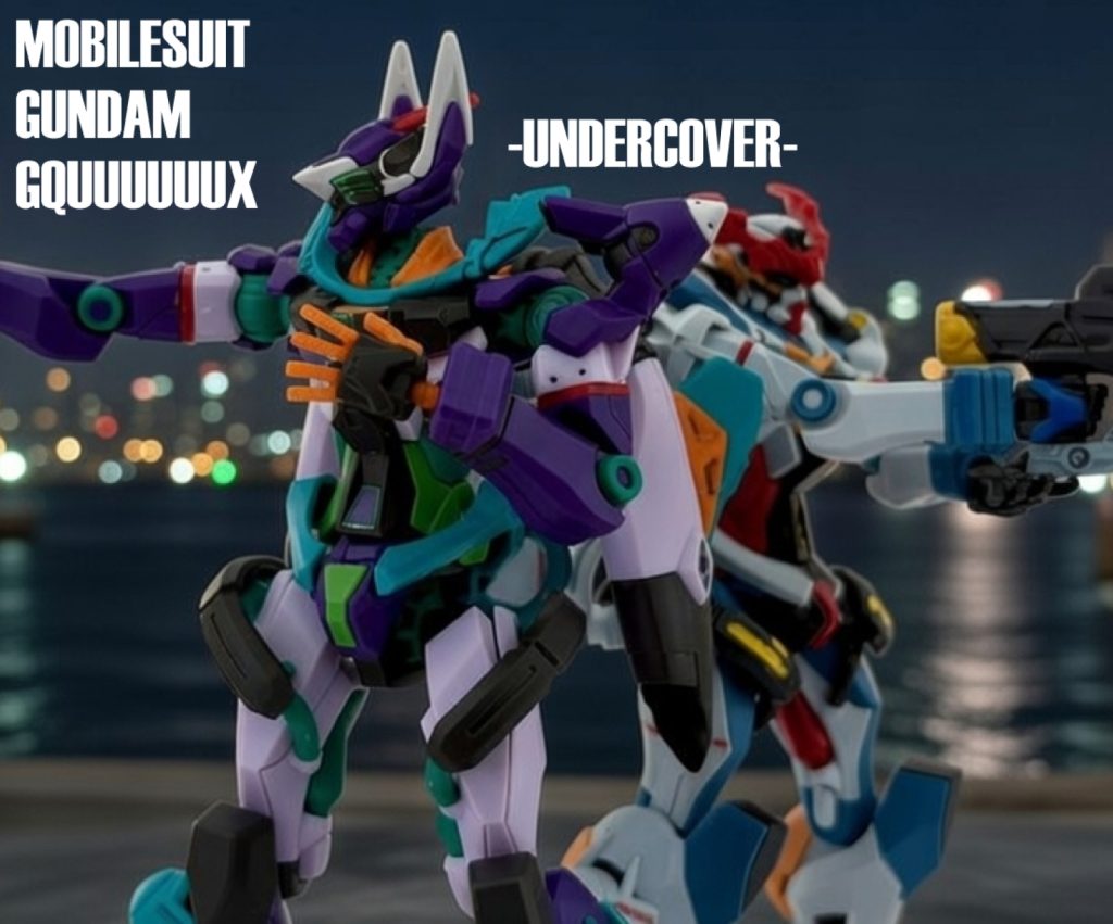 GQUUUUUUX  EXTRA EPISODE -UNDERCOVER-