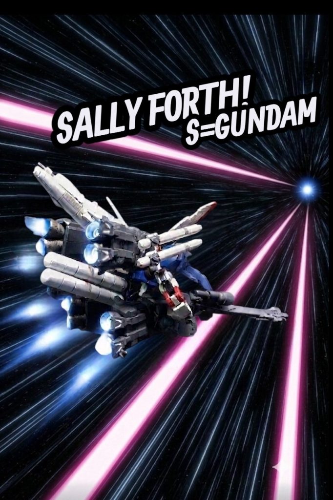 SALLY FORTH! S=GUNDAM