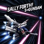 SALLY FORTH! S=GUNDAM