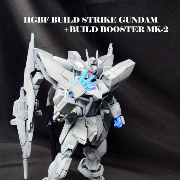HGBF ビルドストライクガンダム+ビルドブースターセット 『ひとりじゃない』